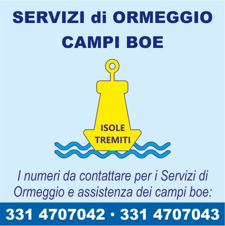 Servizio di Ormeggio ai Campi Boe delle Isole Tremiti – Stagione 2026